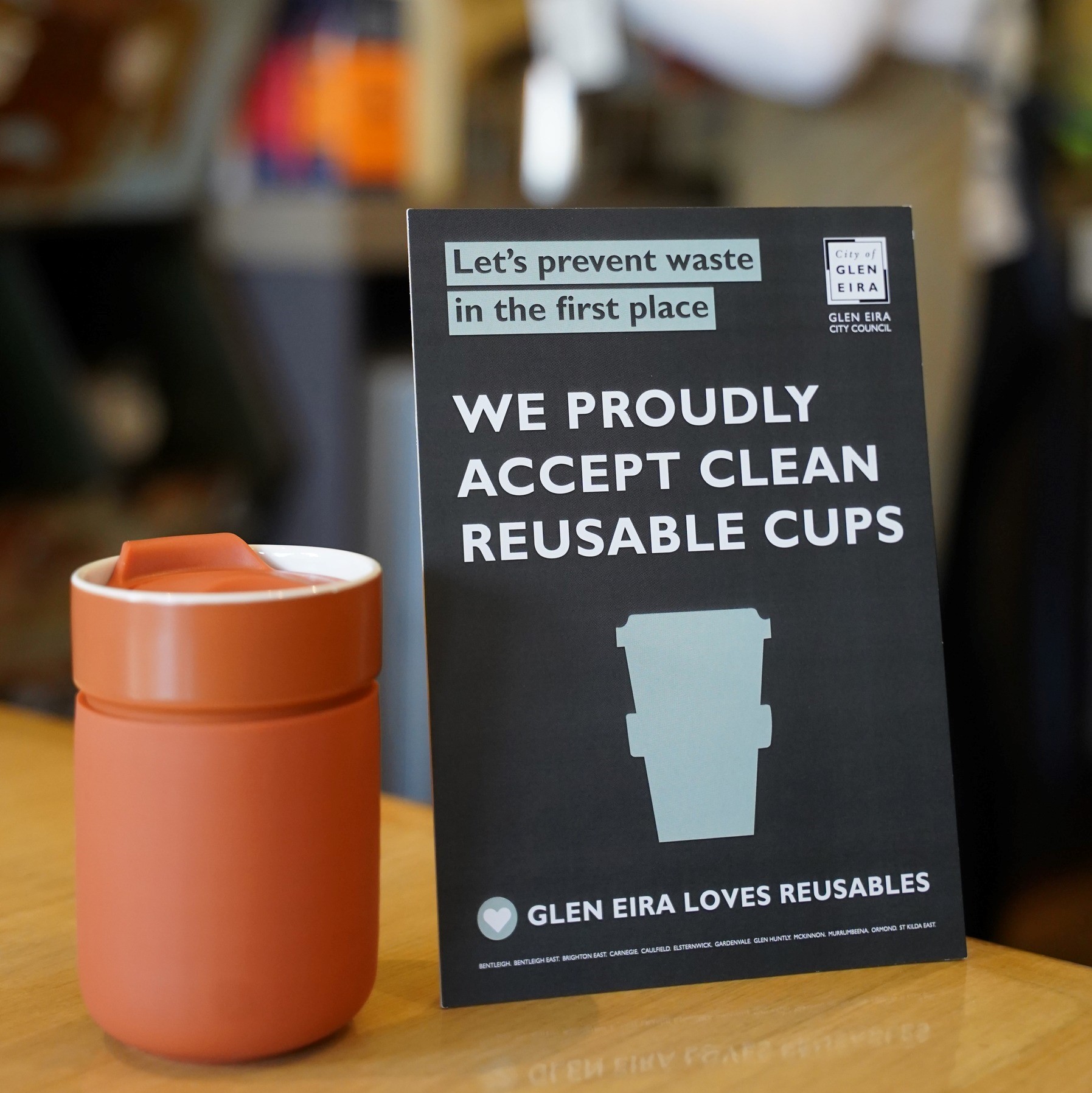 Local cafes can display a free sign to encourage reusables and reduce waste from single-use cups.