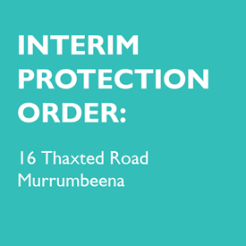 Interim Protection Order 16 Thaxted Road, Murrumbeena 3163 